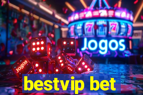 bestvip bet